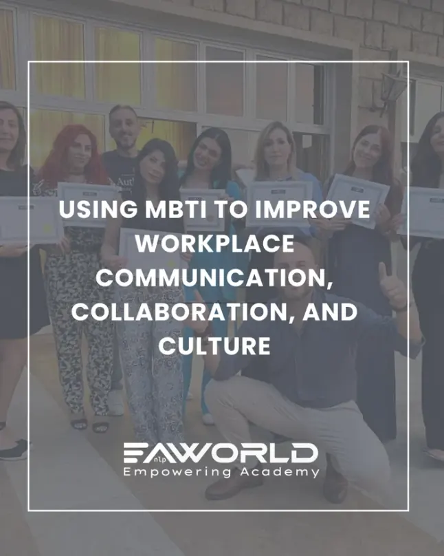 Using MBTI to Improve Workplace Communication, Collaboration, and Culture