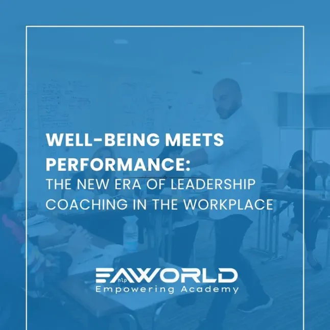 Well-Being Meets Performance: The New Era of Leadership Coaching in the Workplace